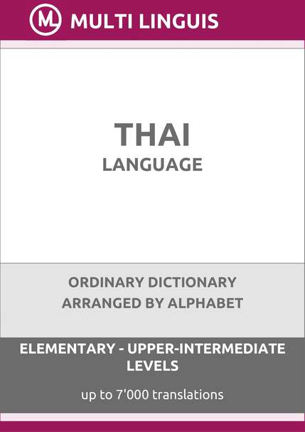 Thai Language (Alphabet-Arranged Ordinary Dictionary, Levels A1-B2) - Please scroll the page down!